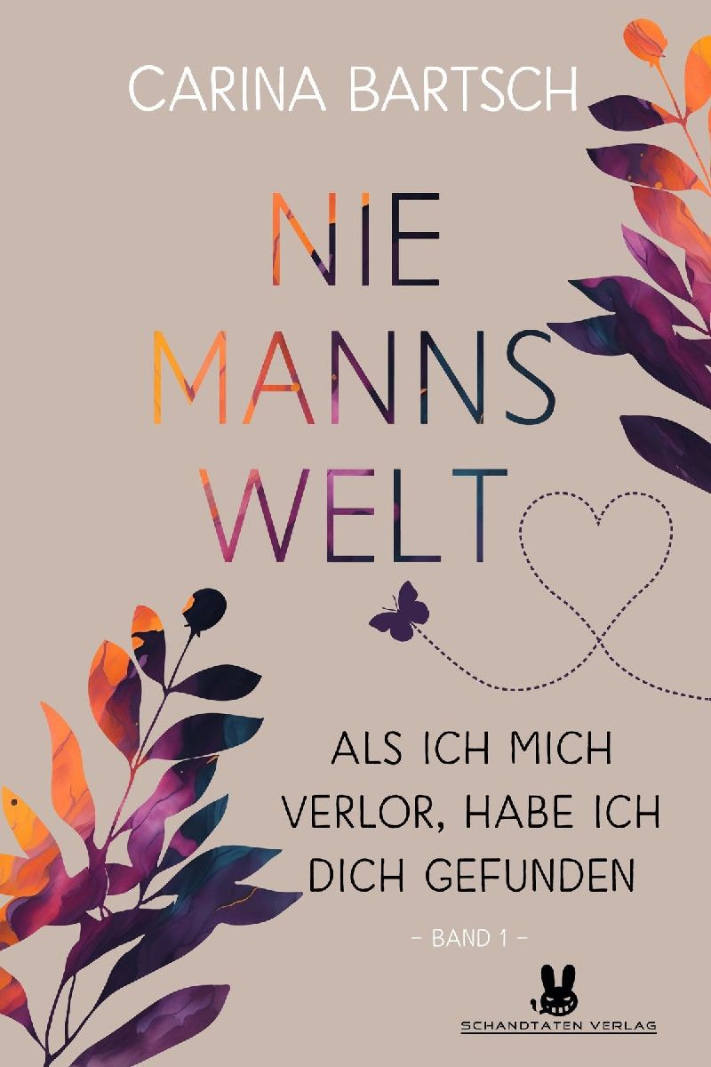 Niemannswelt - Als ich mich verlor, habe ich dich gefunden