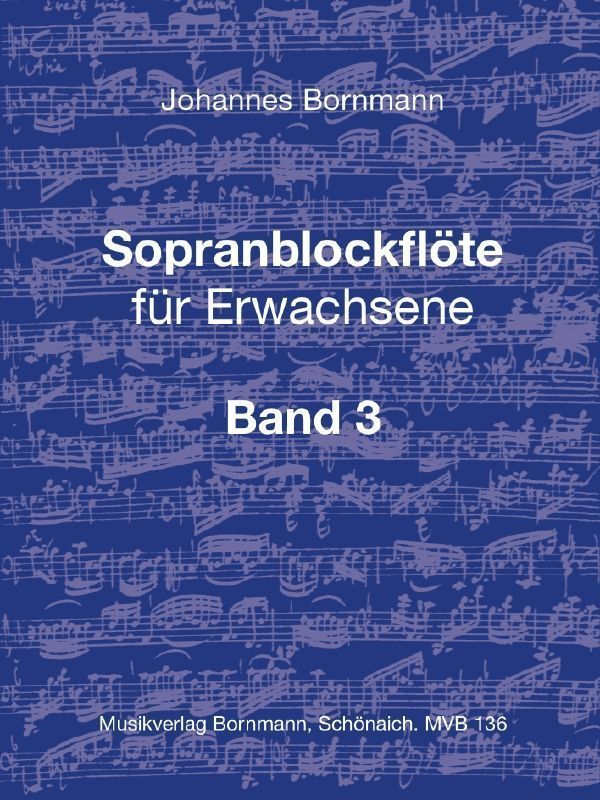 Sopranblockflöte für Erwachsene Bd. 3