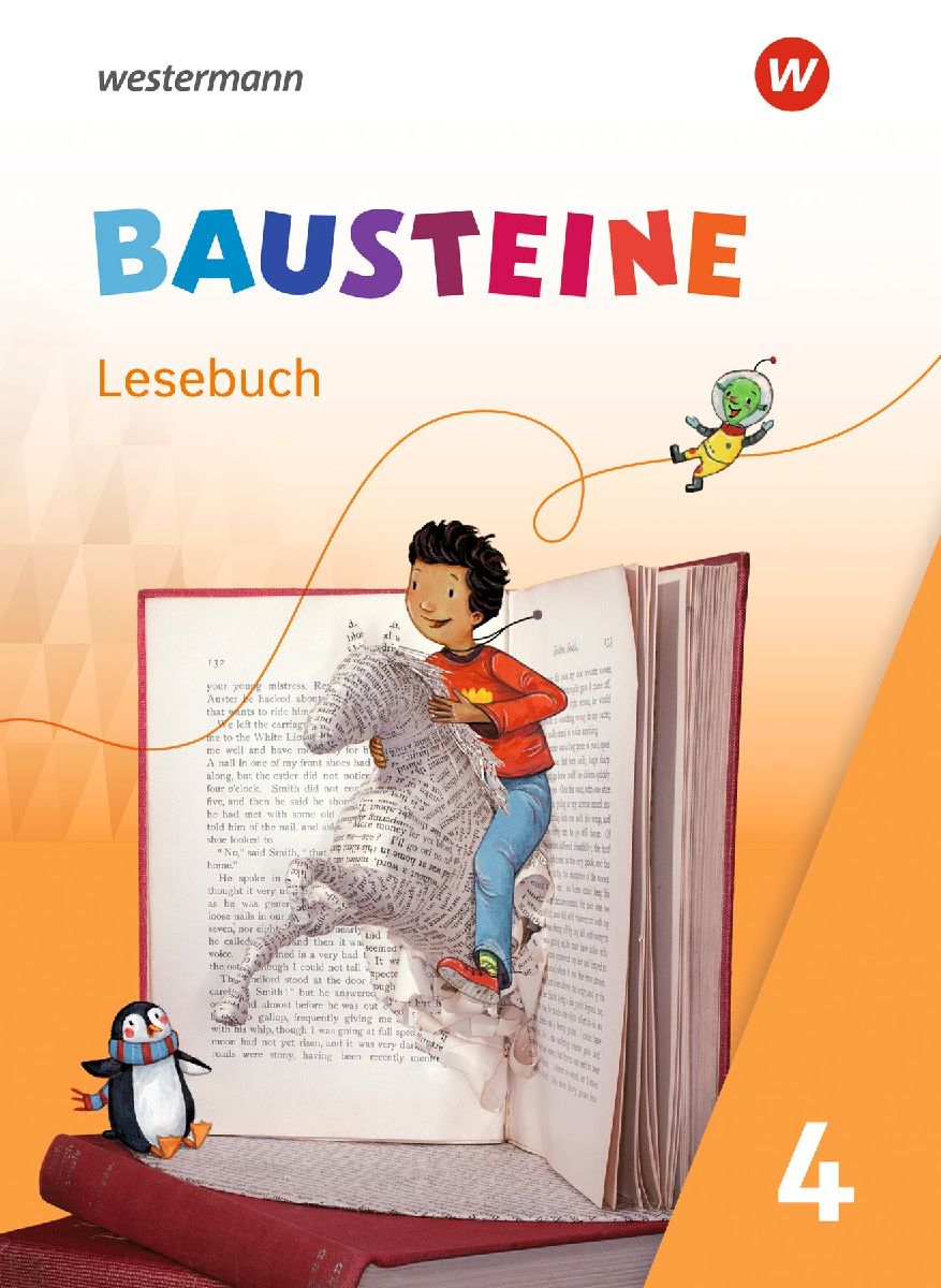 BAUSTEINE Lesebuch 4. Lesebuch Ausgabe 2021