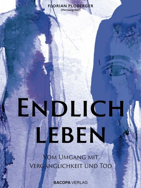 Endlich leben