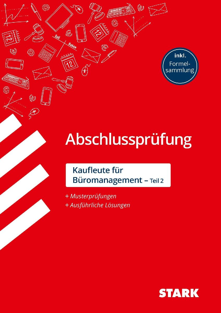 STARK Abschlussprüfung - Kaufleute für Büromanagement