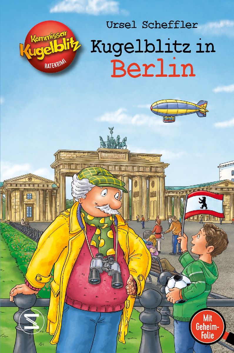 Kommissar Kugelblitz - Kugelblitz in Berlin