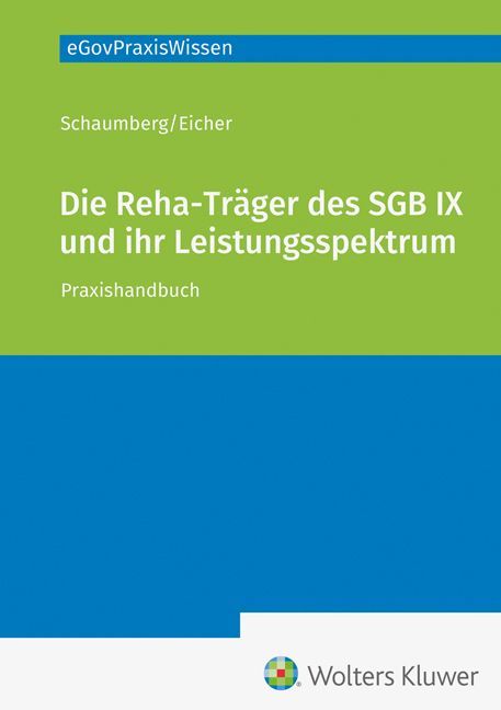 Die Rehabilitationsträger des SGB und ihr Leistungsspektrum