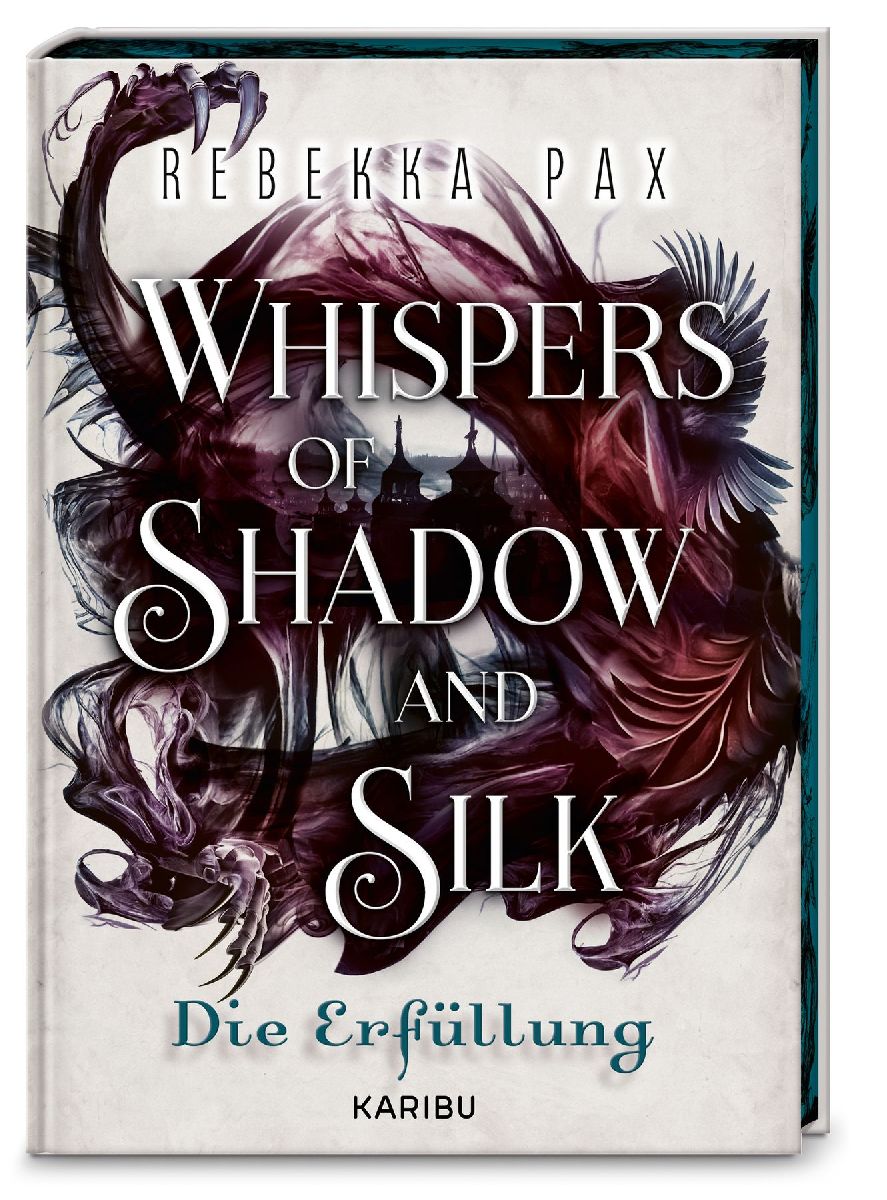 Whispers of Shadow and Silk (Band 2) - Die Erfüllung