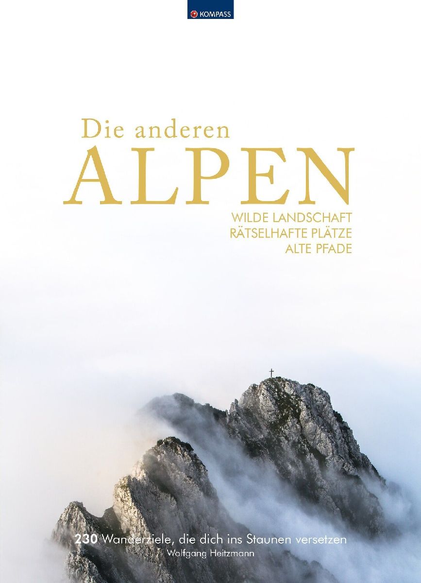 KOMPASS Bildband Die anderen Alpen