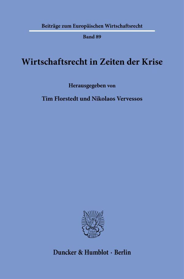 Wirtschaftsrecht in Zeiten der Krise