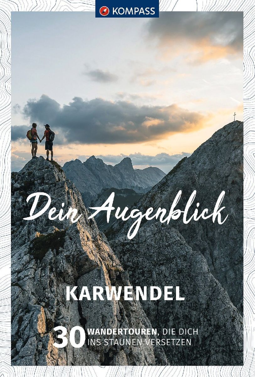 KOMPASS Dein Augenblick Karwendel