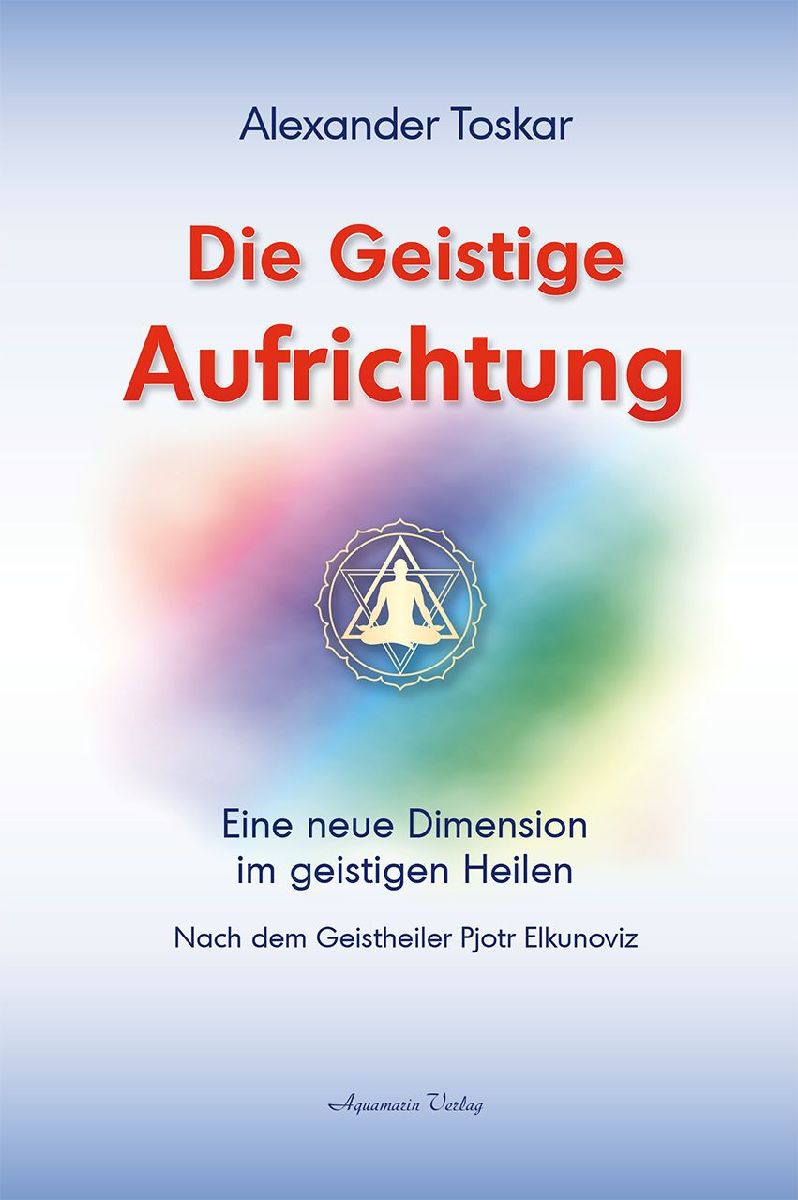 Die geistige Aufrichtung