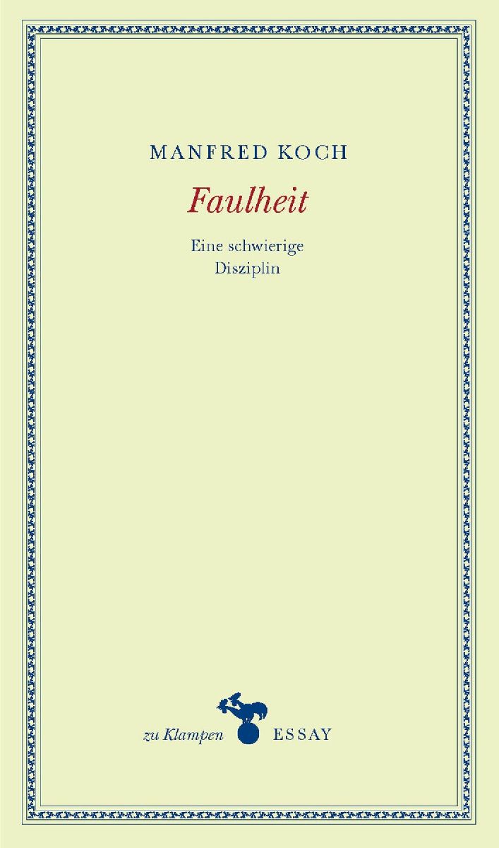 Faulheit