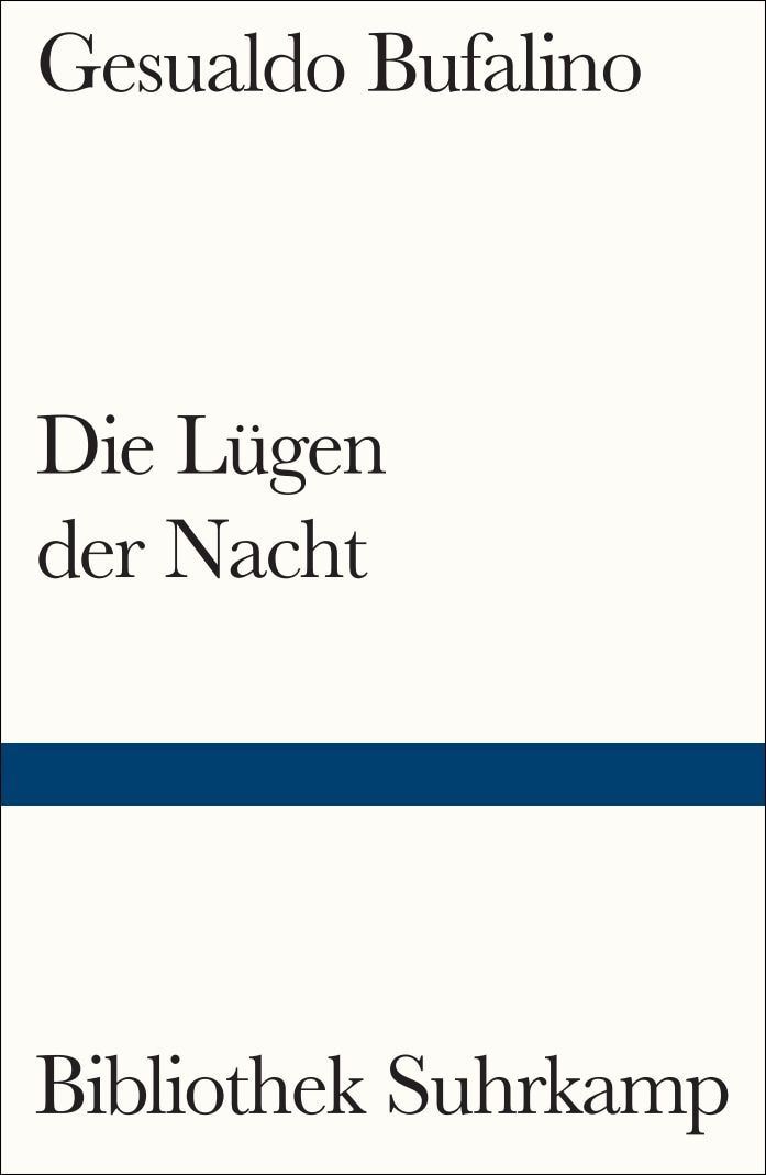 Die Lügen der Nacht