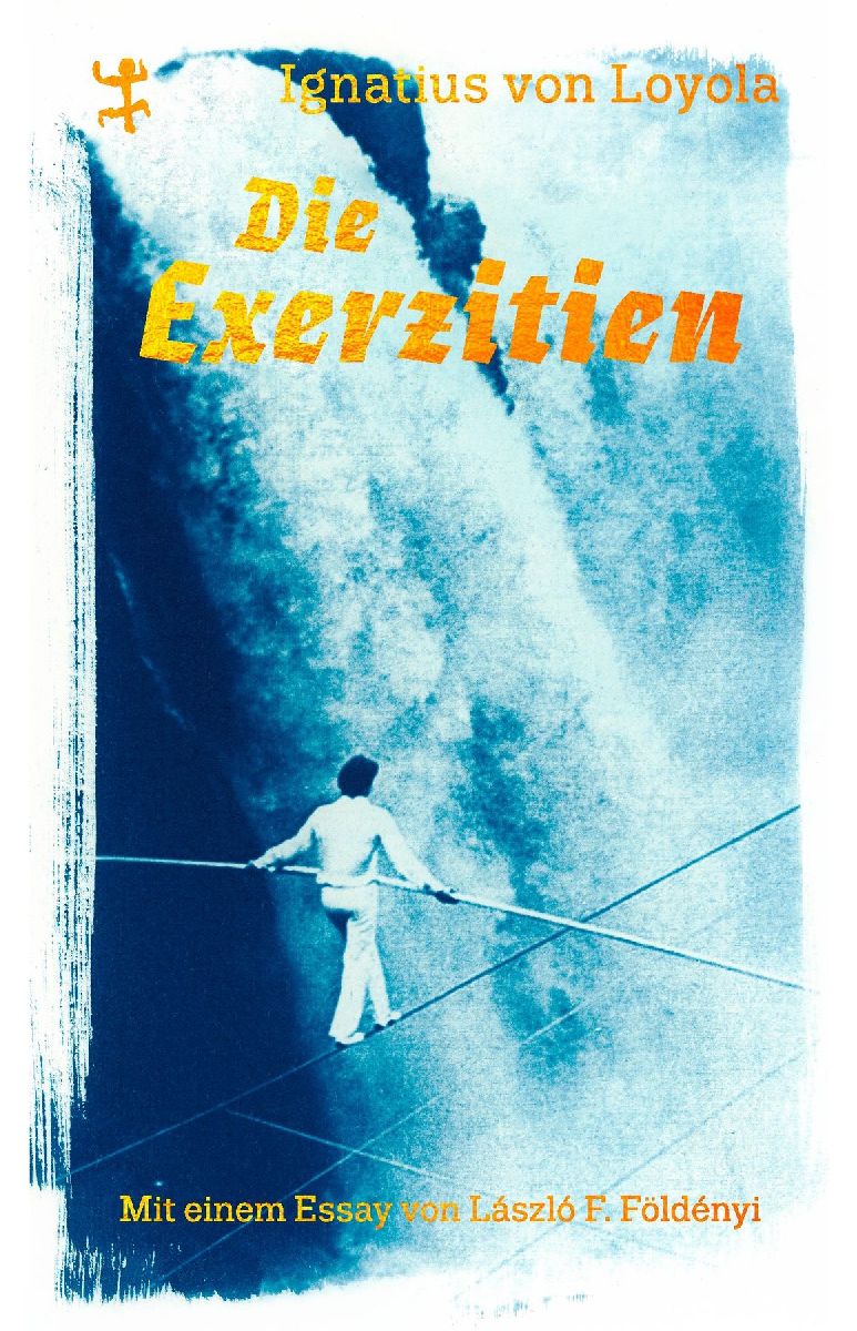 Die Exerzitien