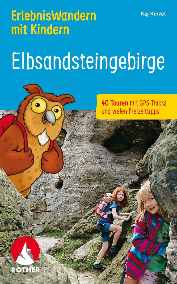ROTHER Wanderbuch ErlebnisWandern mit Kindern Elbsandsteingebirge