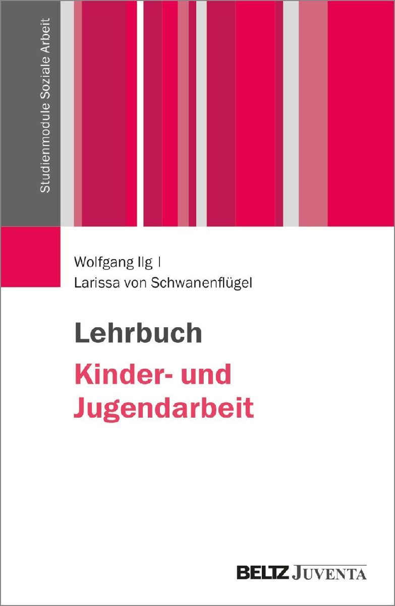 Lehrbuch Kinder- und Jugendarbeit