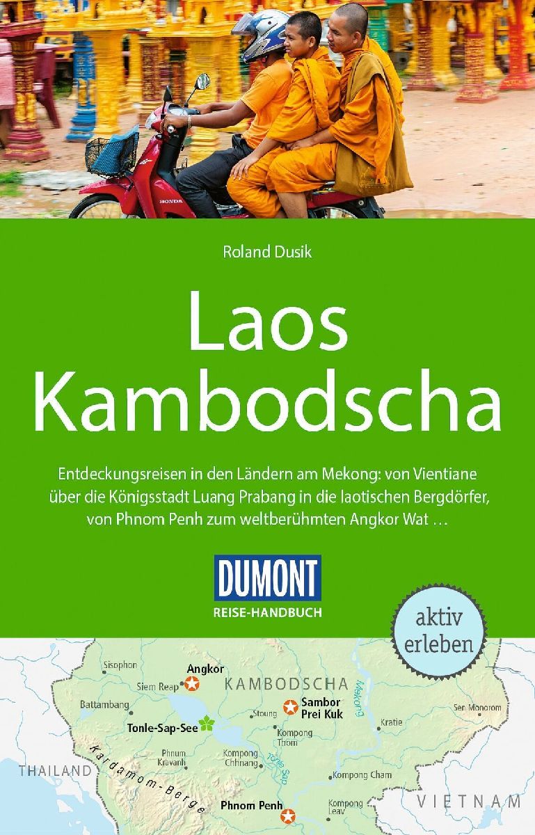 DUMONT Reise-Handbuch Reiseführer Laos, Kambodscha