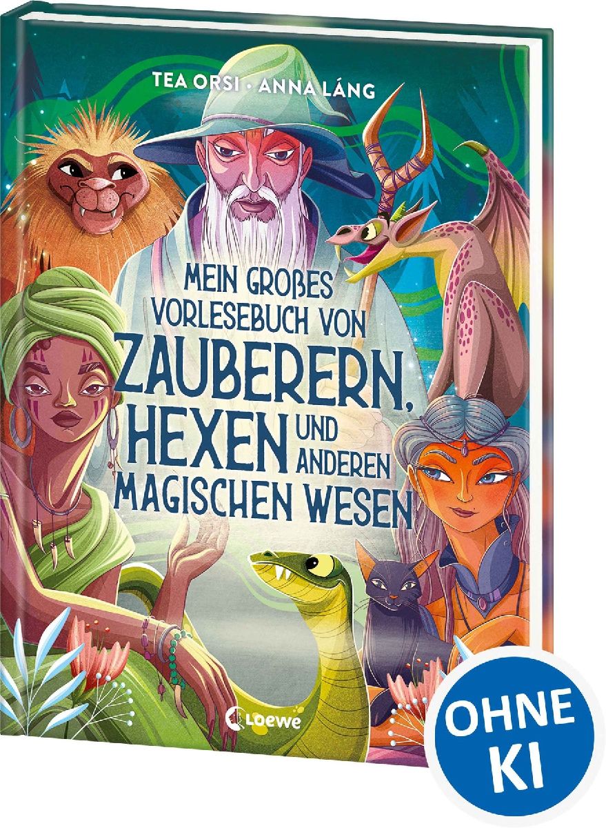 Mein großes Vorlesebuch von Zauberern, Hexen und anderen magischen Wesen