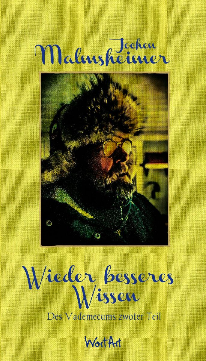 Wieder besseres Wissen