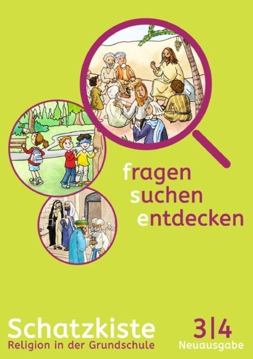 fragen - suchen - entdecken. Ausgabe für Bayern. Handreichungen für den Unterricht Klasse 3