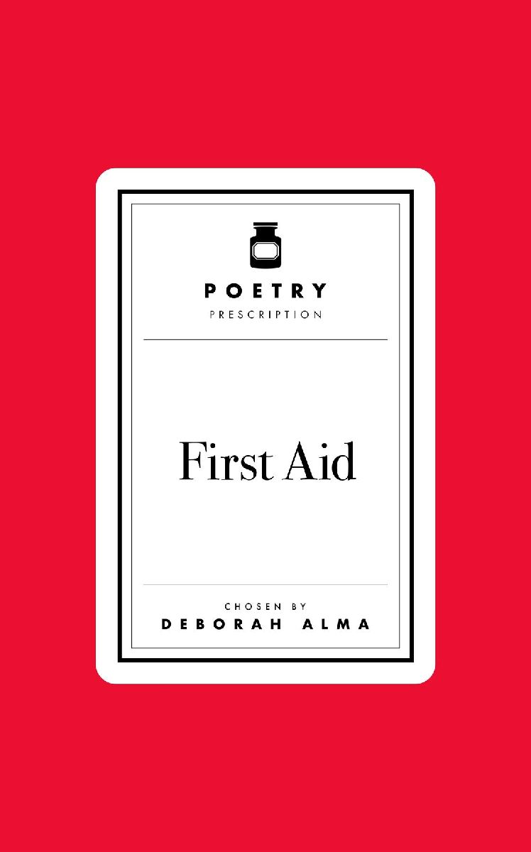 Poetry Prescription: First Aid