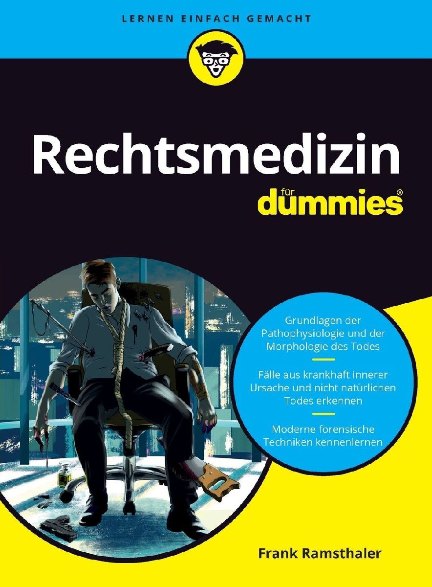 Rechtsmedizin für Dummies