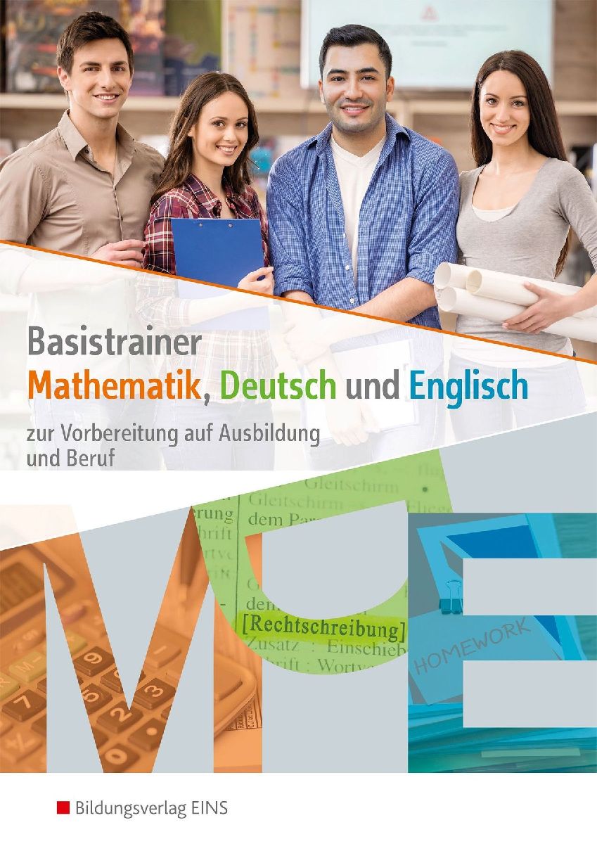 Basistrainer Mathematik, Deutsch und Englisch. Arbeitsheft