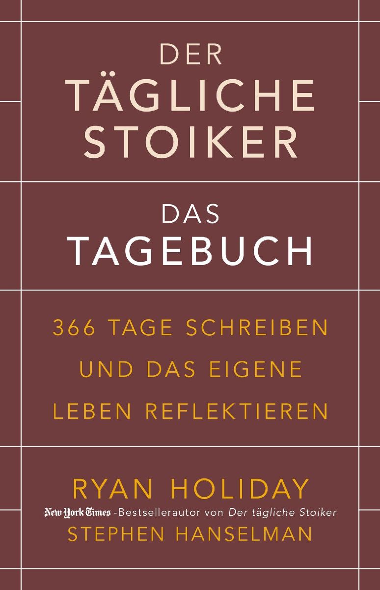 Der tägliche Stoiker - Das Tagebuch