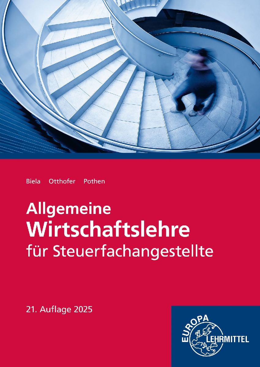 Allgemeine Wirtschaftslehre für Steuerfachangestellte
