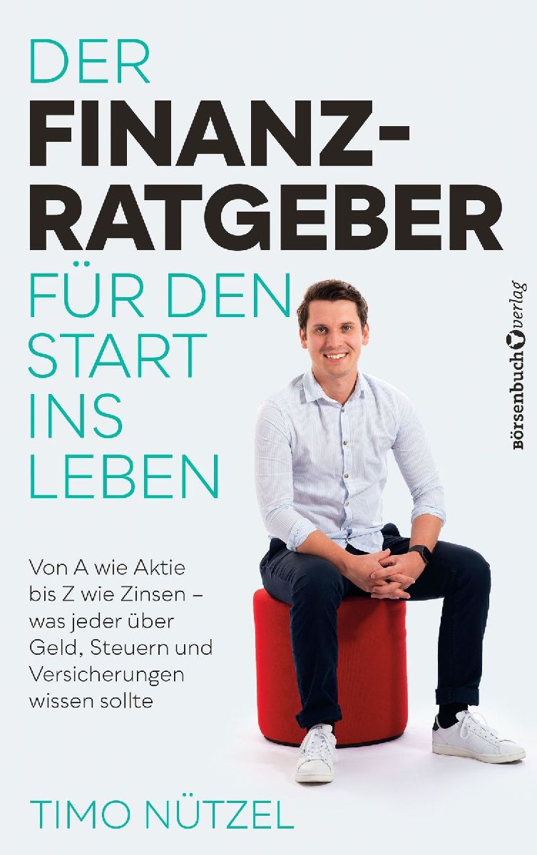 Der Finanzratgeber für den Start ins Leben
