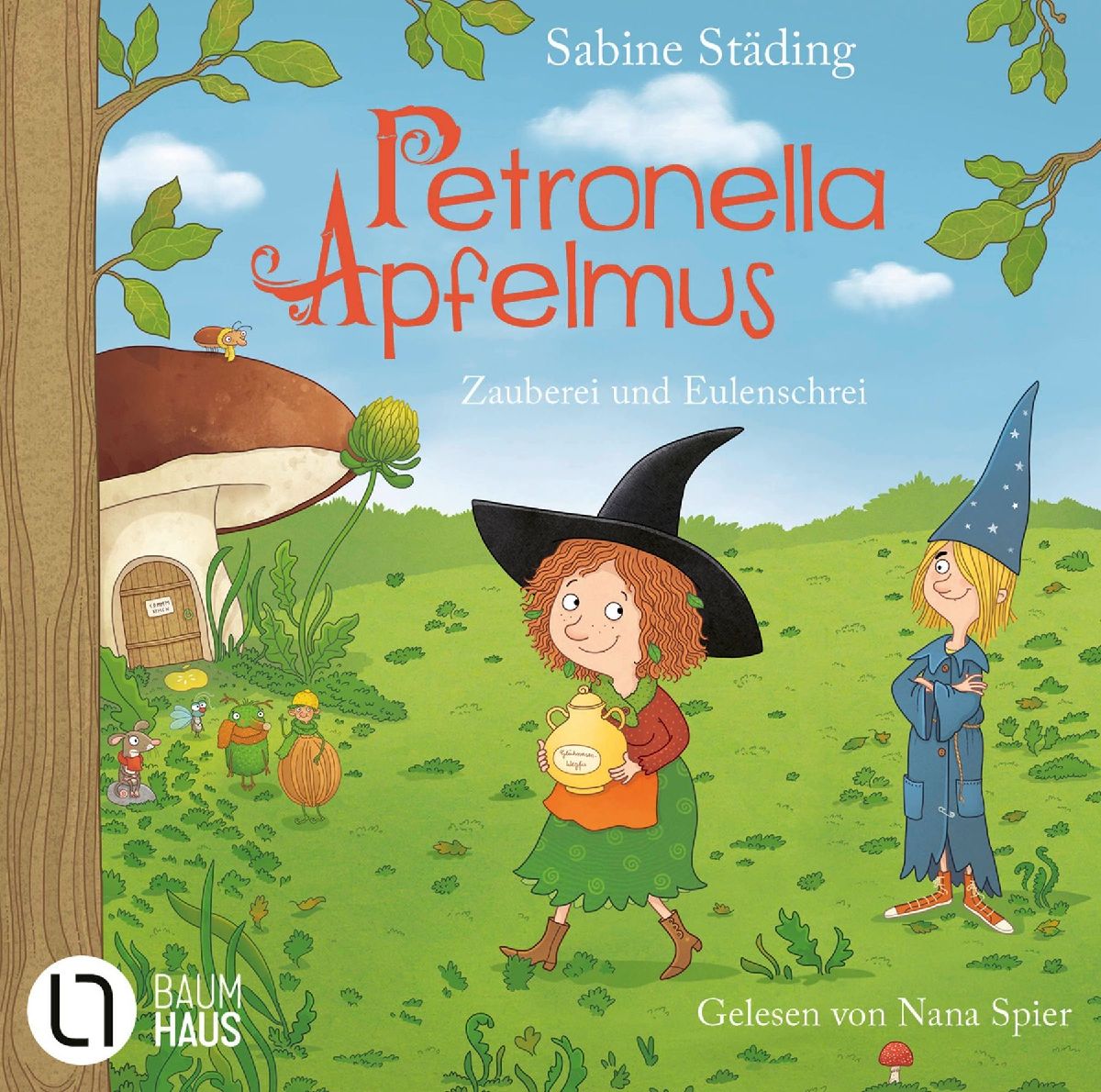 Petronella Apfelmus - Zauberei und Eulenschrei