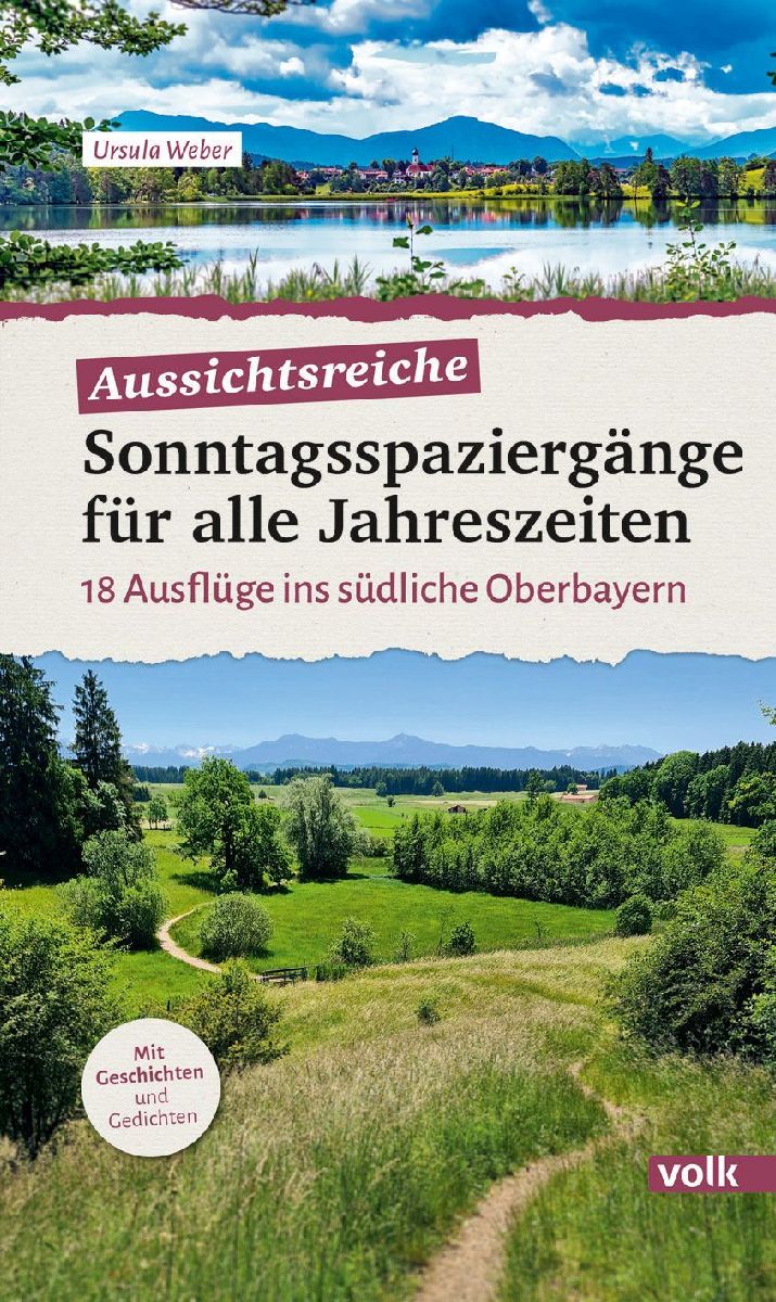 Aussichtsreiche Sonntagsspaziergänge für alle Jahreszeiten