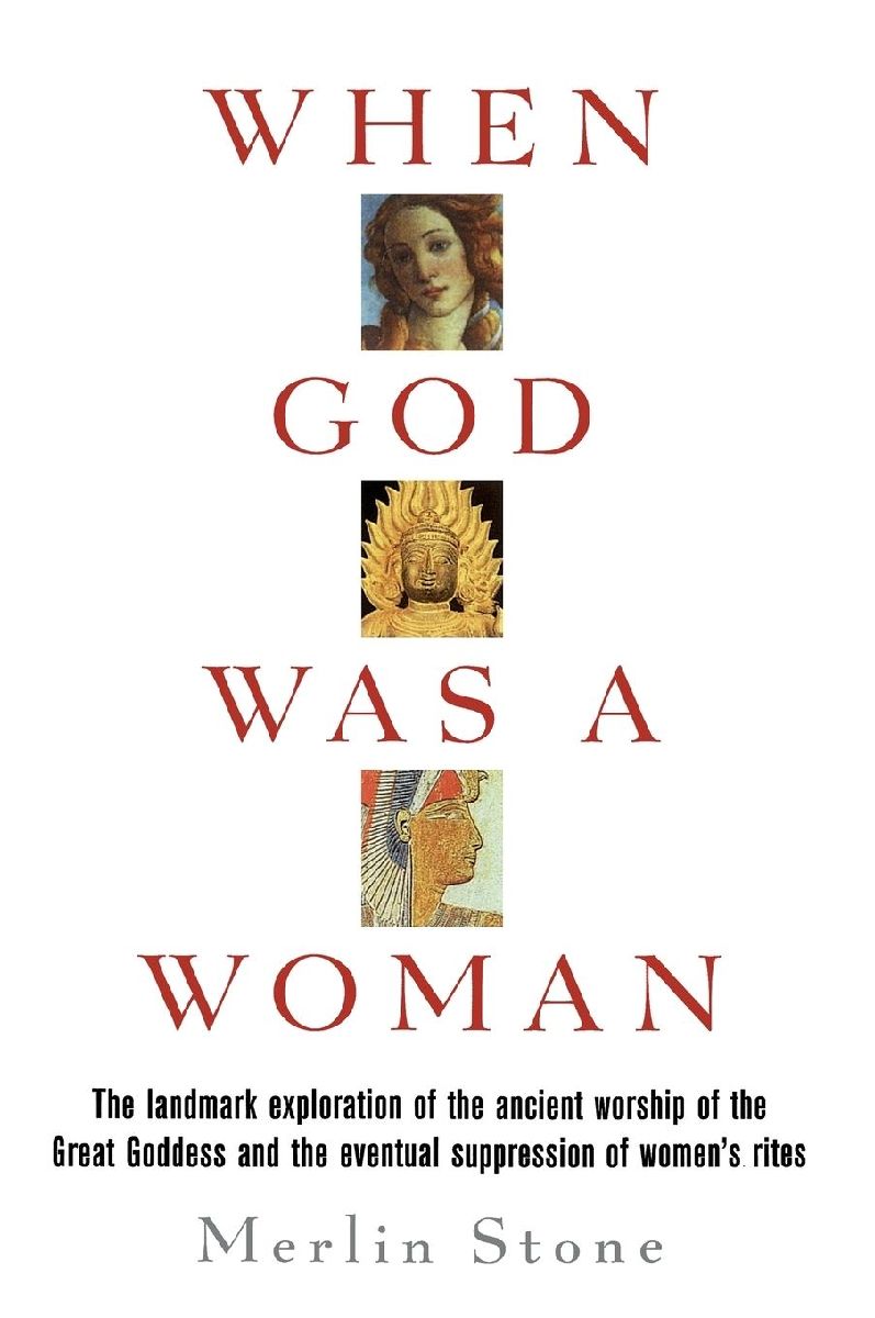 When God Was A Woman