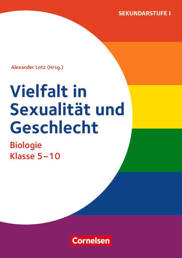 Themenhefte Sekundarstufe - Biologie - Klasse 5-10. Vielfalt in Sexualität und Geschlecht - Buch mit Kopiervorlagen