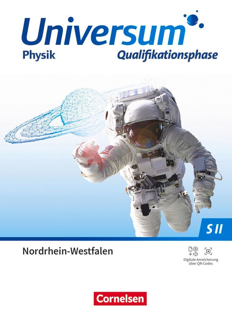 Universum Physik Sekundarstufe II Qualifikationsphase. Nordrhein-Westfalen - Schulbuch