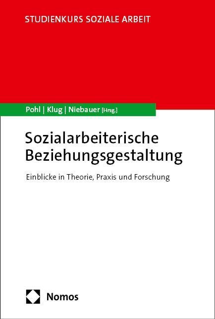 Sozialarbeiterische Beziehungsgestaltung