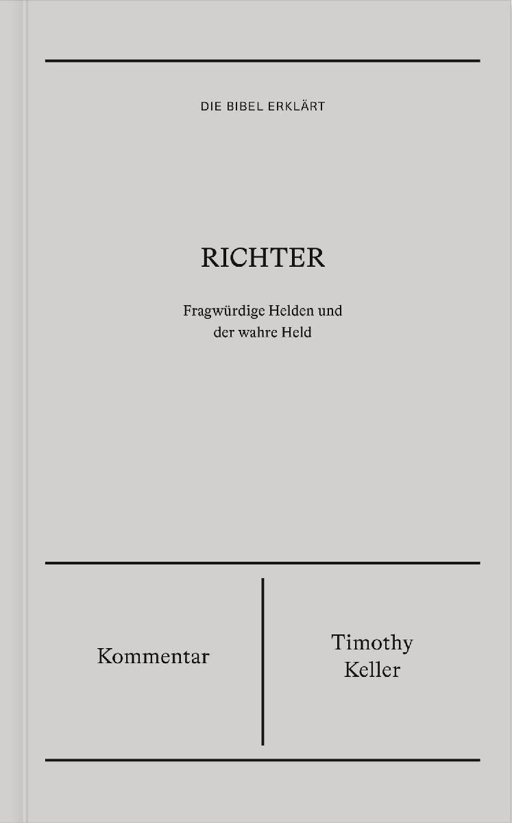 Richter | Kommentar (Die Bibel erklärt)