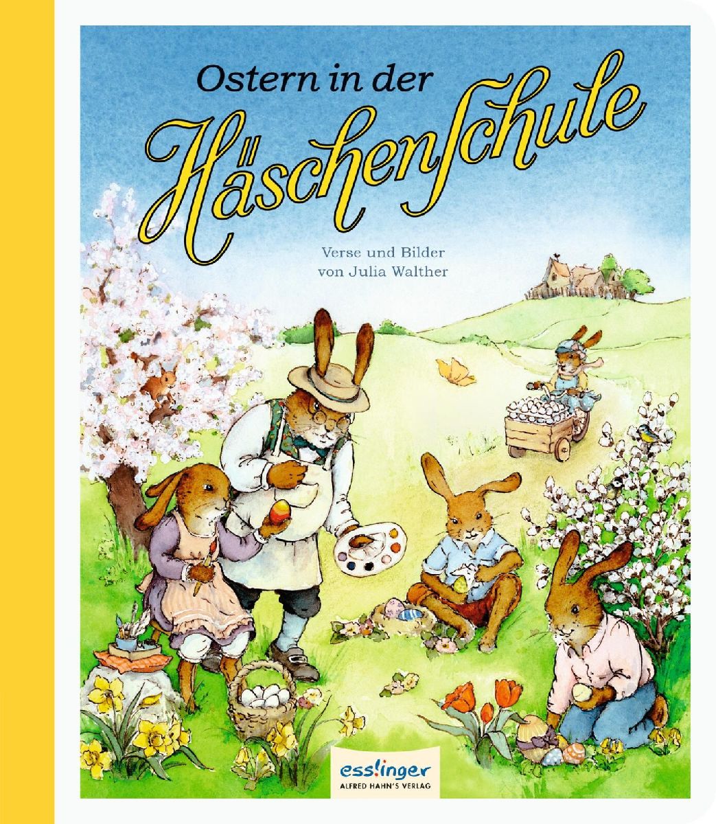 Die Häschenschule: Ostern in der Häschenschule