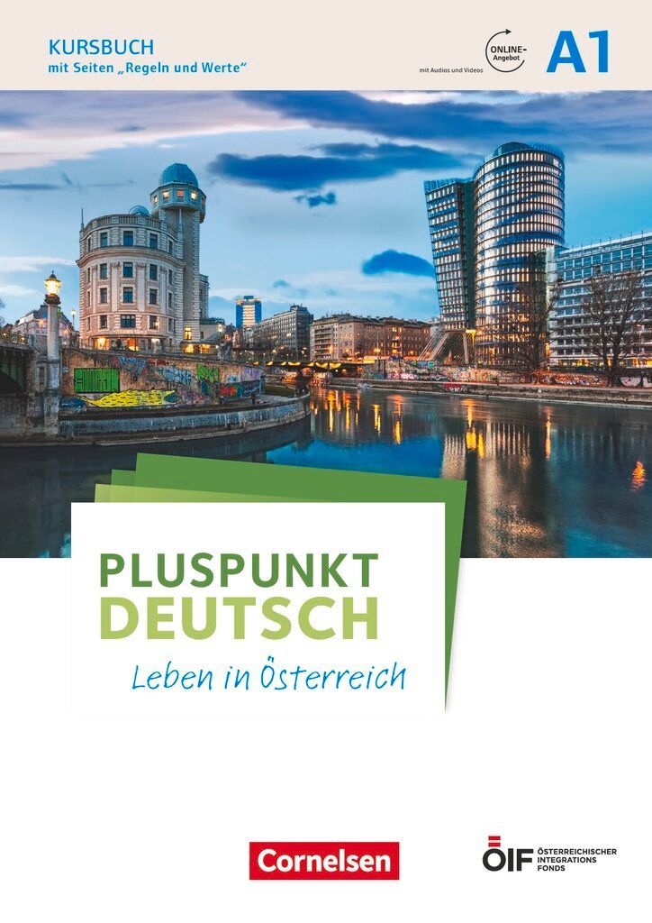 Pluspunkt Deutsch - Leben in Österreich A1 - Kursbuch mit Audios und Videos online