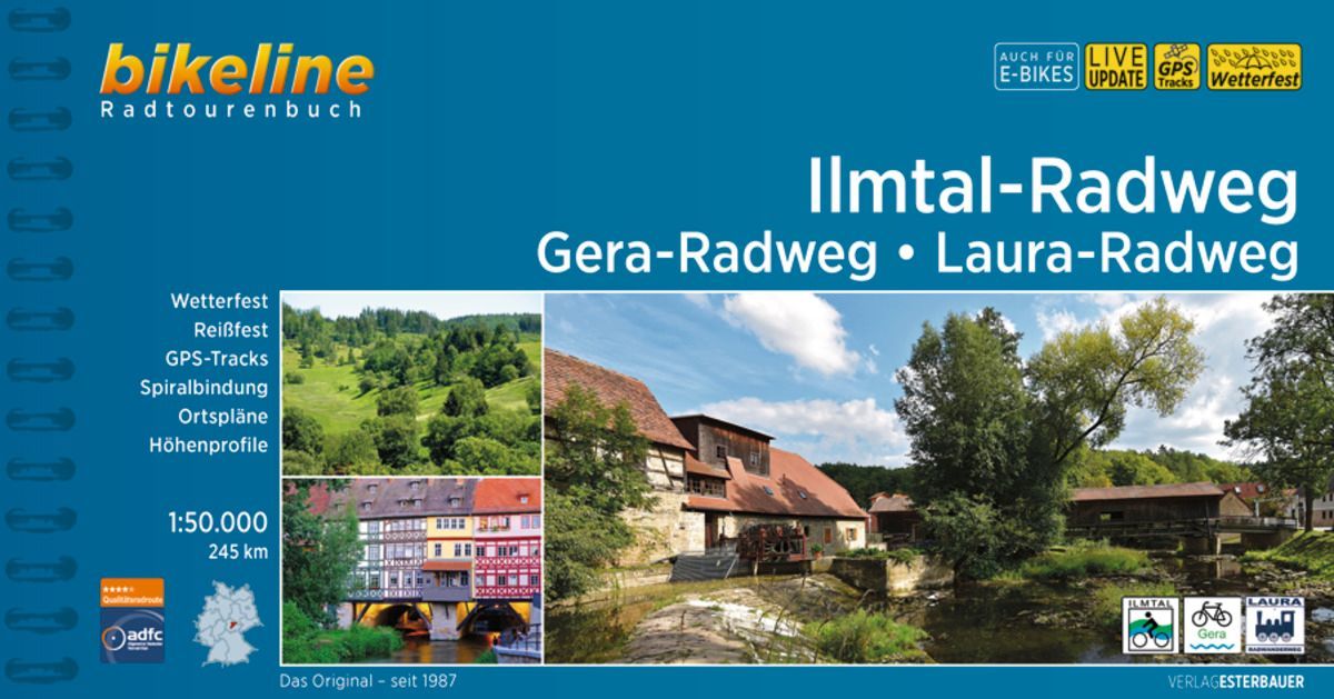 Ilmtal-Radweg . Gera-Radweg . Laura-Radweg