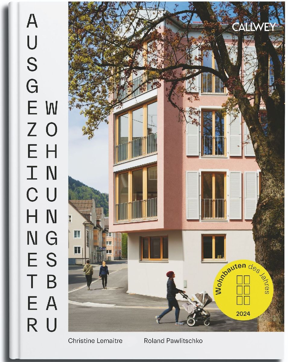 Ausgezeichneter Wohnungsbau 2024