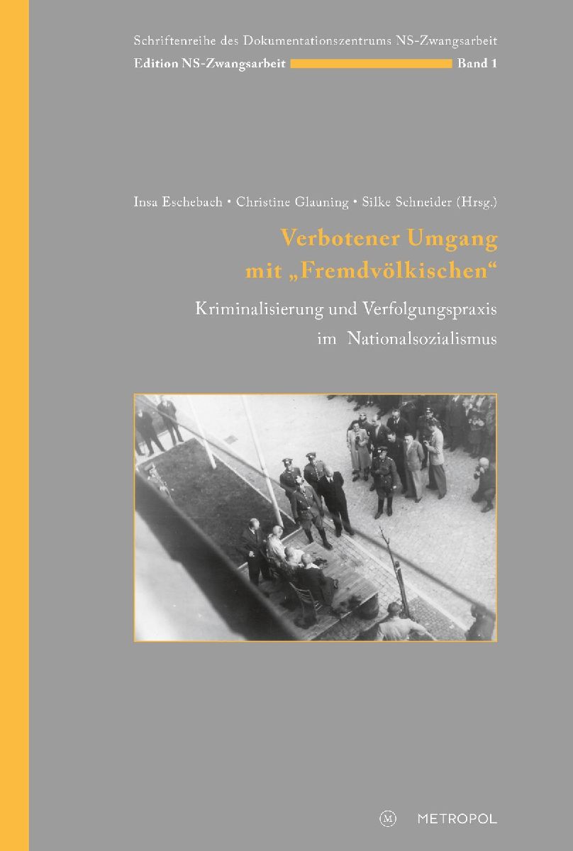 Verbotener Umgang mit "Fremdvölkischen"