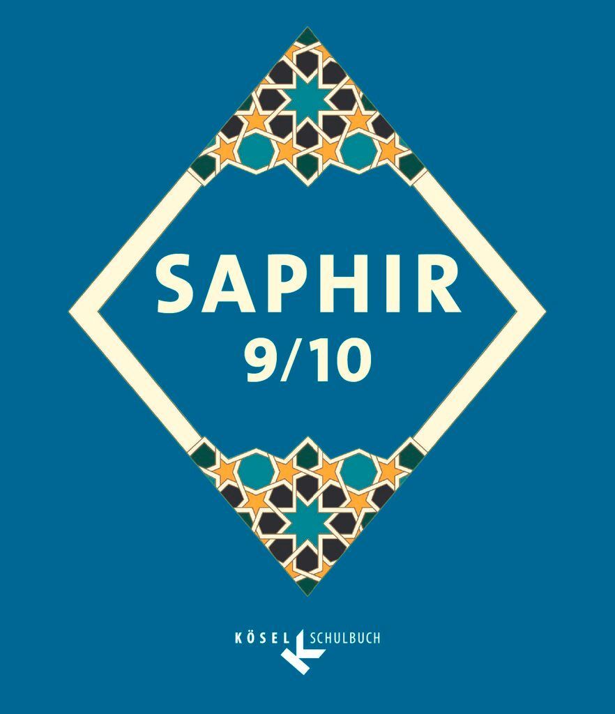 Saphir 9/10. Religionsbuch für junge Musliminnen und Muslime