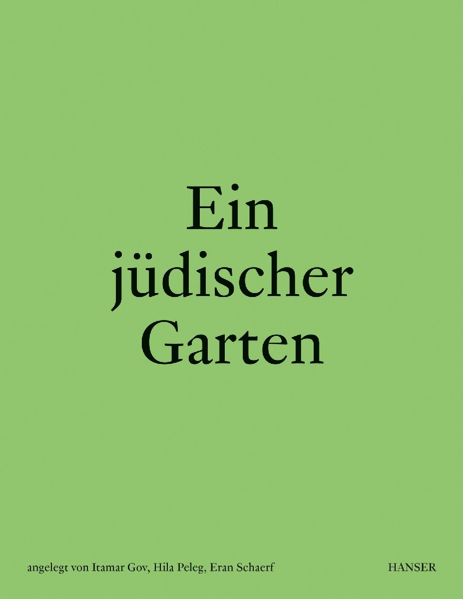 Ein jüdischer Garten