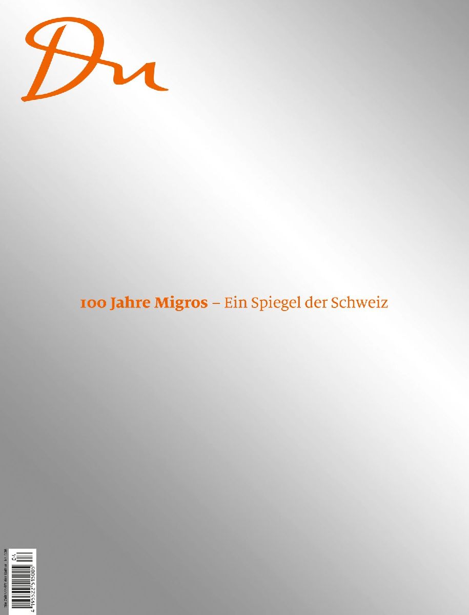 100 Jahre Migros - Ein Spiegel der Schweiz