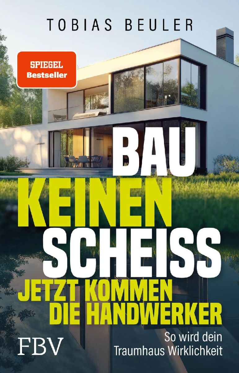 Bau keinen Scheiß - Jetzt kommen die Handwerker