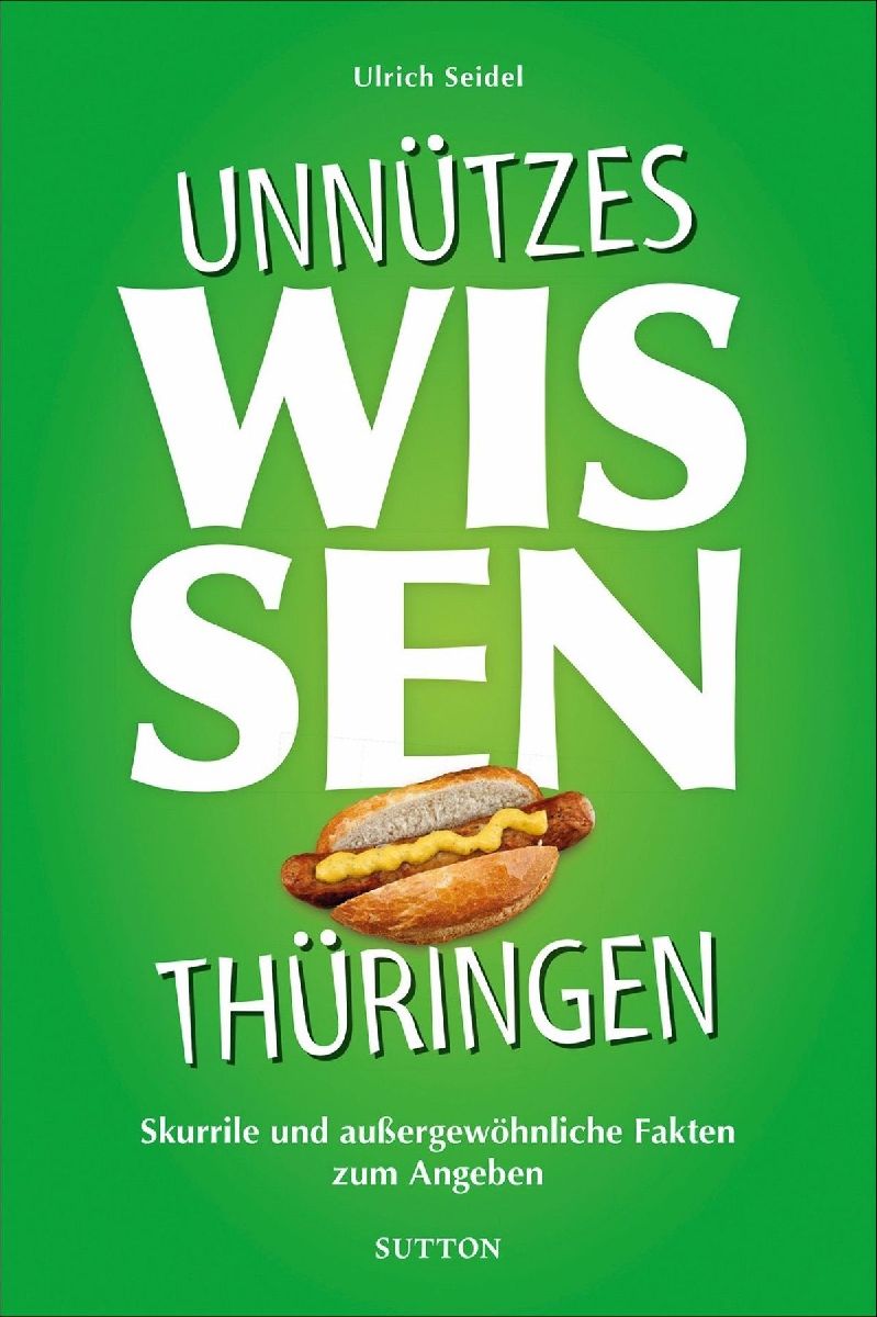 Unnützes Wissen Thüringen