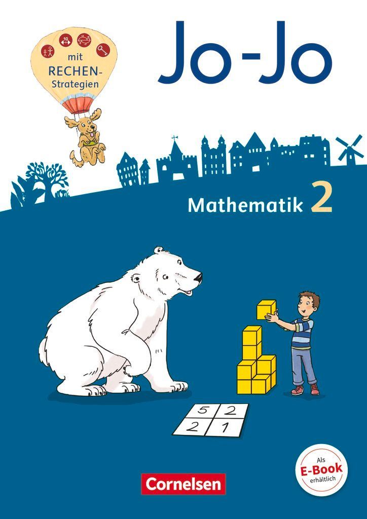 Jo-Jo Mathematik 2. Schuljahr - Allgemeine Ausgabe 2018 - Schülerbuch mit Kartonbeilagen, Lernspurenheft und digitalen Medien