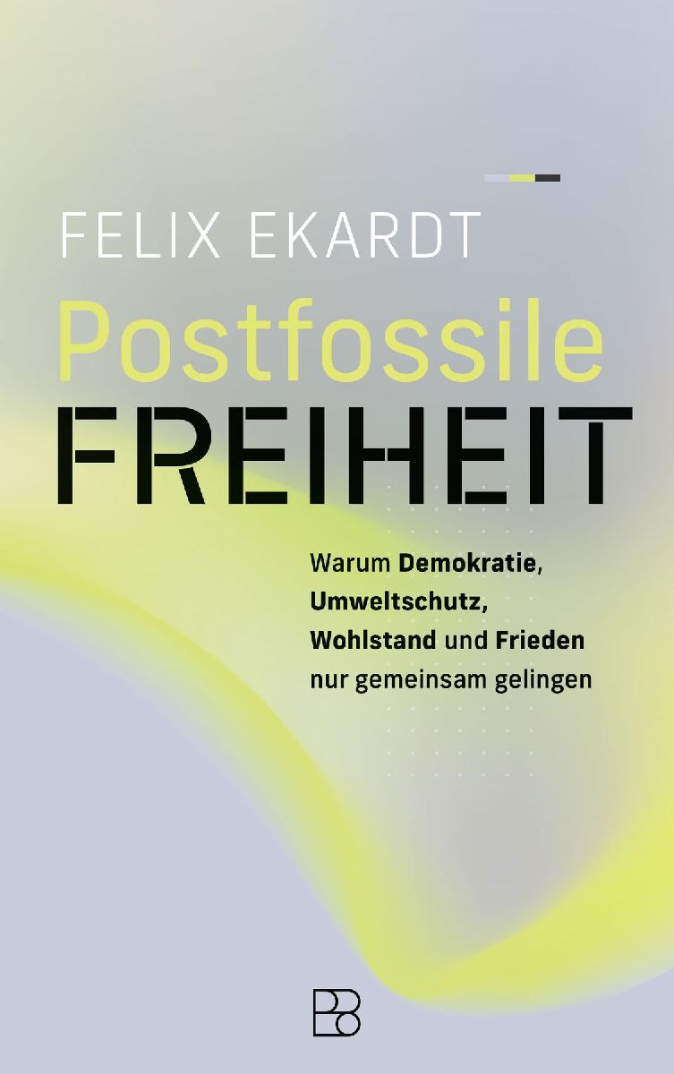 Postfossile Freiheit