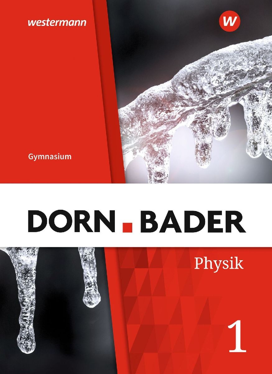 Dorn / Bader Physik SI 1. Schulbuch. G9 in Nordrhein-Westfalen