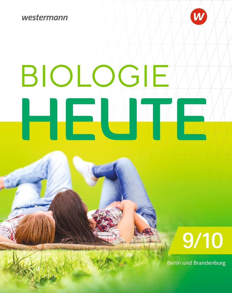 Biologie heute SI 9/10. Schulbuch. Sekundarstufe I in Berlin und Brandenburg