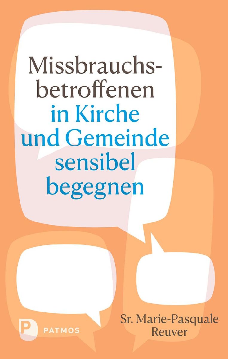 Missbrauchsbetroffenen in Kirche und Gemeinde sensibel begegnen