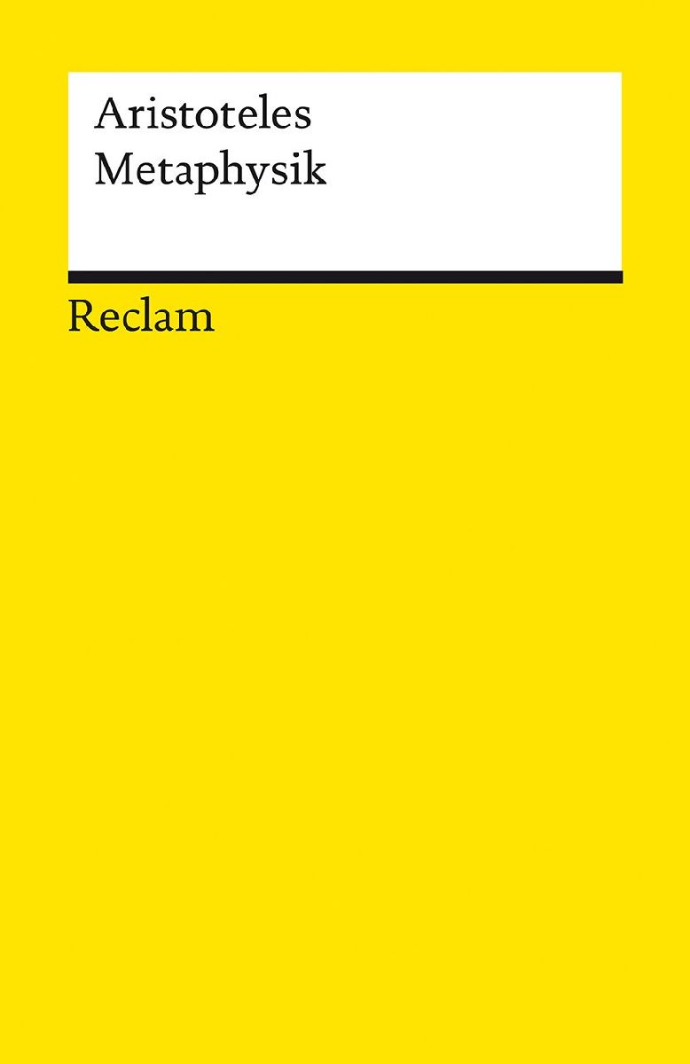 Metaphysik. Schriften zur Ersten Philosophie